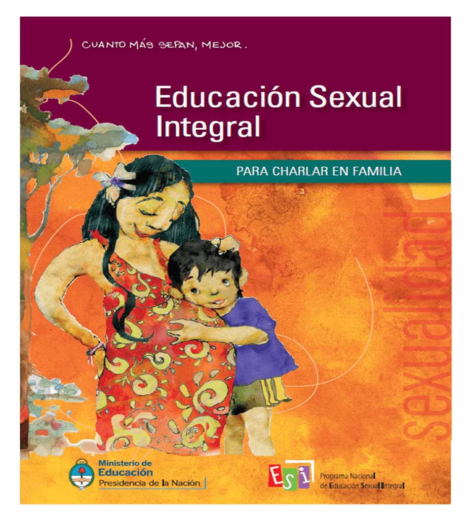 Educación Sexual Integral Para Charlar En Familia Guao 2882